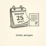 wenn das datum stimmen soll, aber der beitrag jetzt online muss